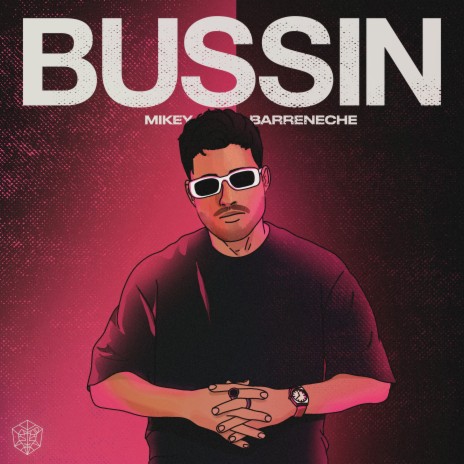 Bussin | Boomplay Music