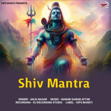 Shiv Mantra | Boomplay Music