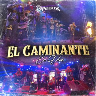 El Caminante (En vivo)