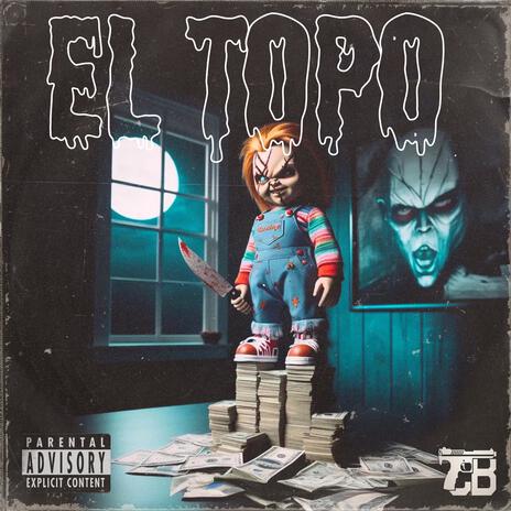 El Topo | Boomplay Music