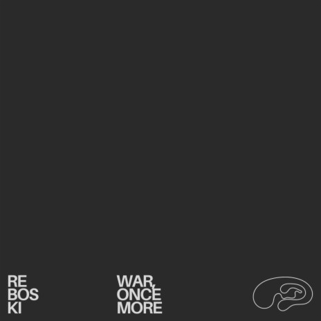 War, Once More | Boomplay Music