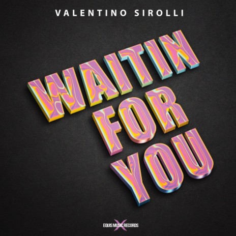 Waitin for You | Boomplay Music