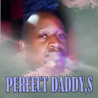 Nzilawa Perfect daddys