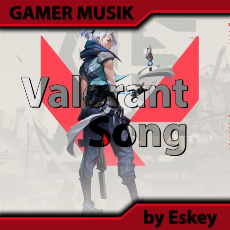 Valorant Song | Boomplay Music