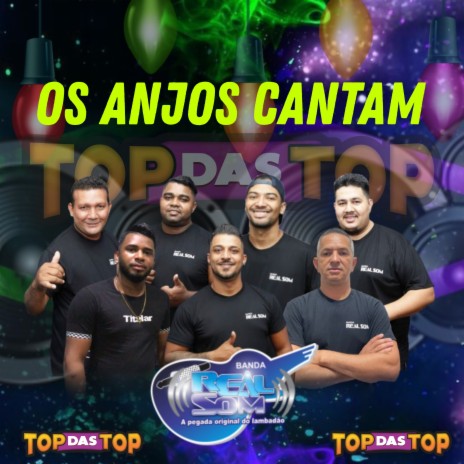 Os Anjos Cantam ft. LAMBADÃO 100% TOP DAS TOP | Boomplay Music