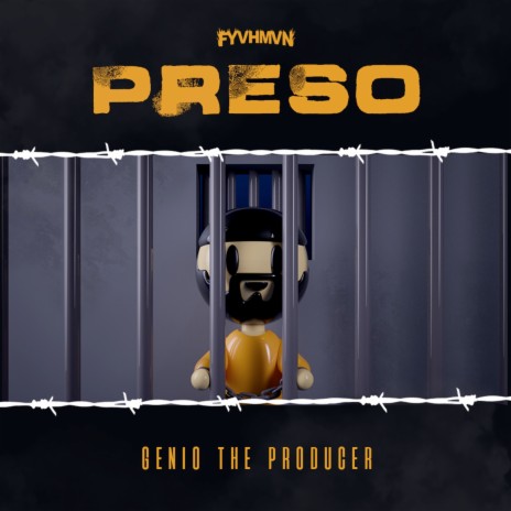 Preso ft. FYVHMVN | Boomplay Music