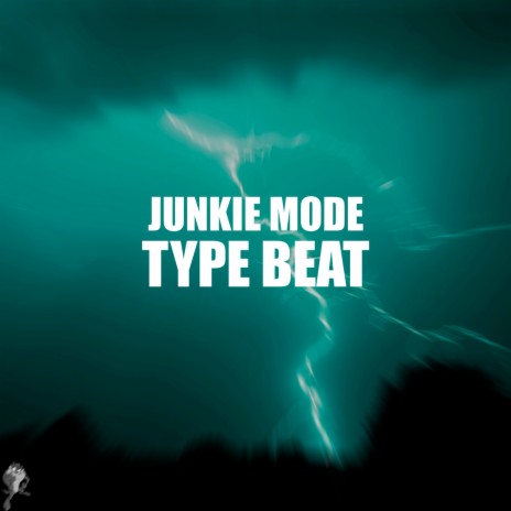 JUNKIE MODE | Boomplay Music