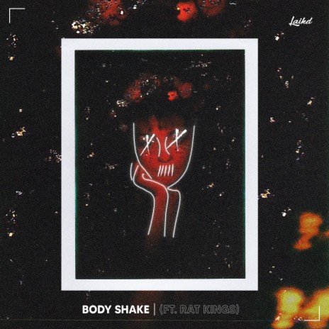 Body Shake ft. Rat Kings | Boomplay Music