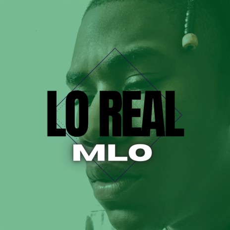 Lo Real | Boomplay Music