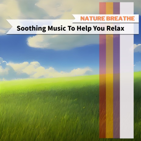 Breathing Songs | Boomplay Music