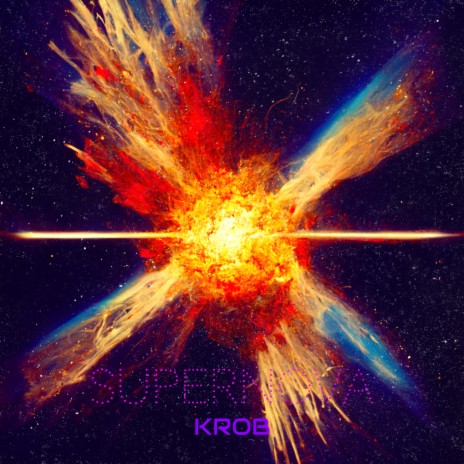 Supernova | Boomplay Music