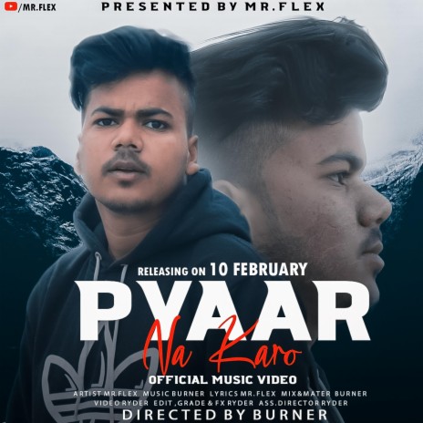 Pyaar Na Karo ft. Mr. Flex | Boomplay Music