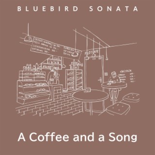 A Coffee and a Song