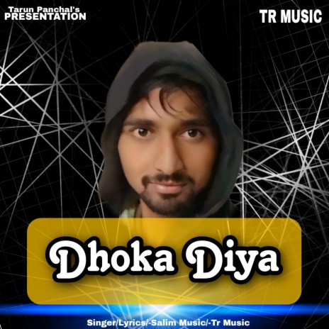 Dhoka Diya | Boomplay Music