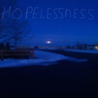 hopelessness