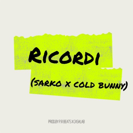 Ricordi ft. ColdBunny | Boomplay Music