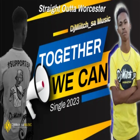 Together We Can!!! | Boomplay Music