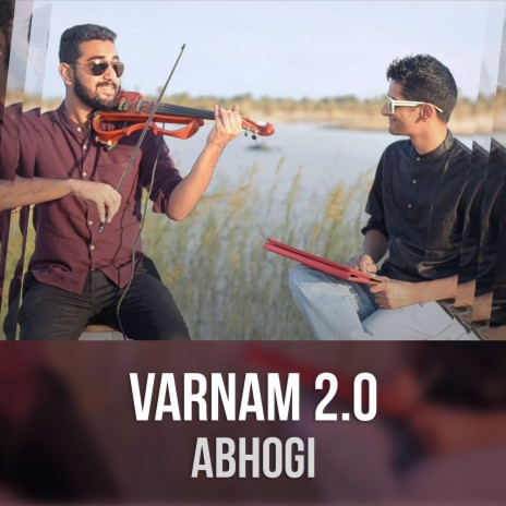 Varnam 2.0 (Abhogi) [feat. Shravan Sridhar] | Boomplay Music