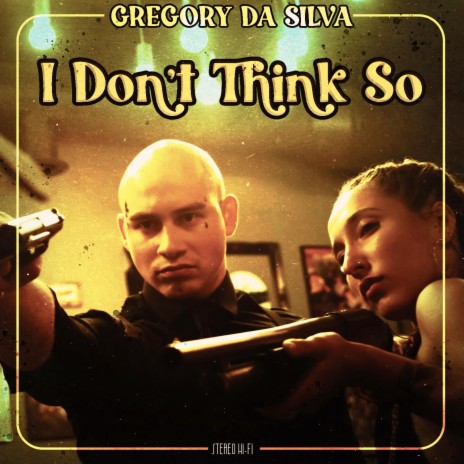 I Dont Think So | Boomplay Music