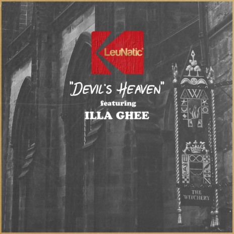 Devil's Heaven ft. Illa Ghee