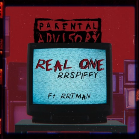 Real One ft. rrTman