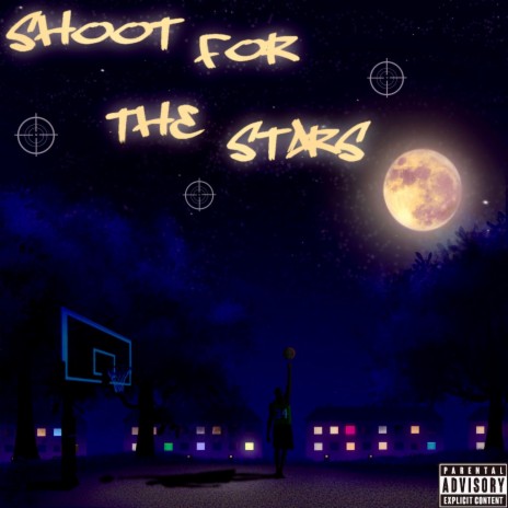 Shoot For the Stars | Boomplay Music