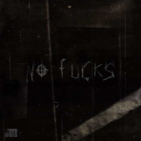 No Fucks | Boomplay Music