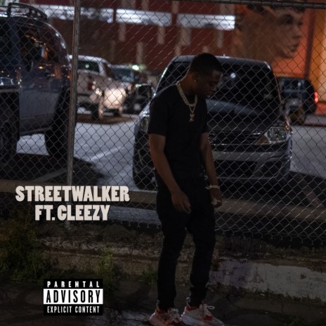 Streetwalker ft. Cleezy | Boomplay Music