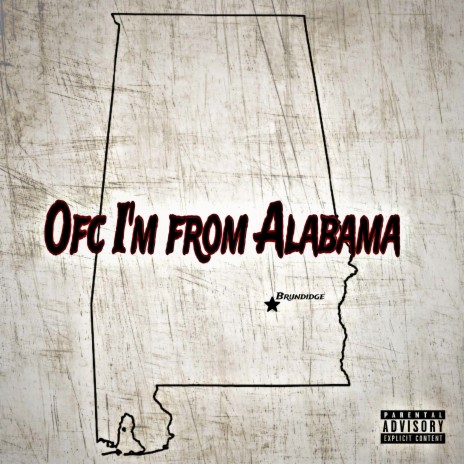 Ofc I’m From Alabama