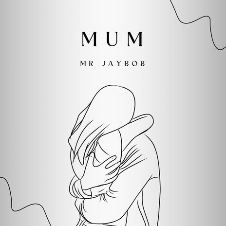 Mum. | Boomplay Music