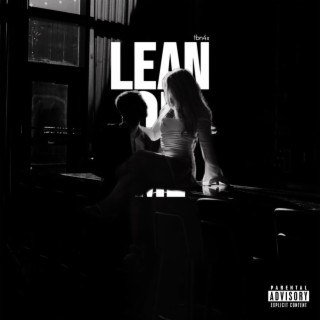 Lean On Me lyrics | Boomplay Music