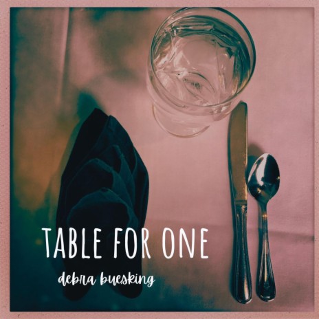 Table for One | Boomplay Music