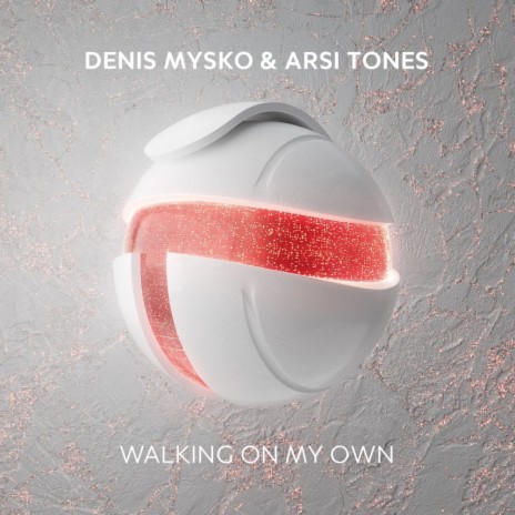 Walking On My Own ft. Arsi Tones | Boomplay Music