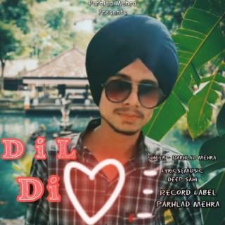 Dil Di