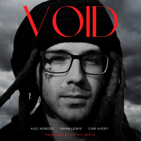 VOID ft. Swam Lewis & Cam Avery | Boomplay Music