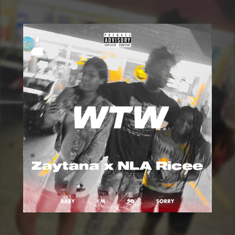 WTW ft. NLA Ricee | Boomplay Music