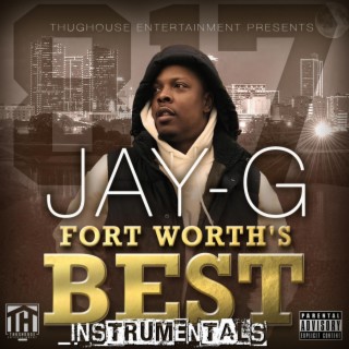 Fort Worth's Best (Instrumentals) (Instrumental)
