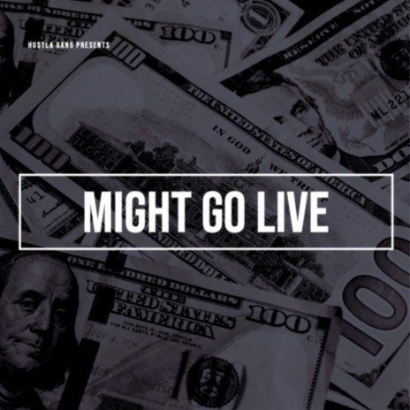 Might go live (Live) ft. Fresshboi | Boomplay Music