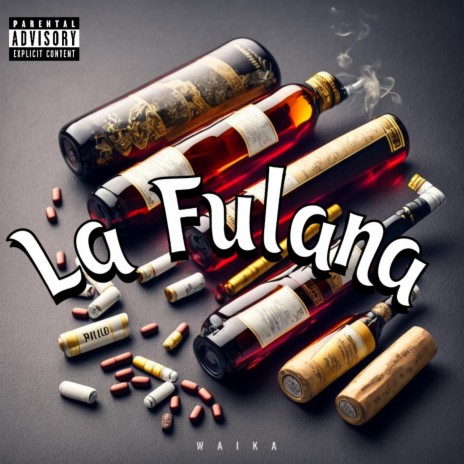 La Fulana | Boomplay Music