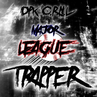 Major League Trapper