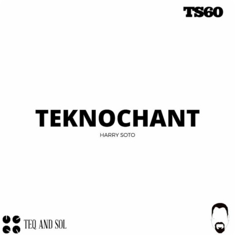TEKNOCHANT (Original Mix) | Boomplay Music