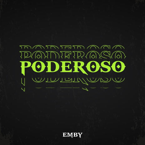 Poderoso | Boomplay Music