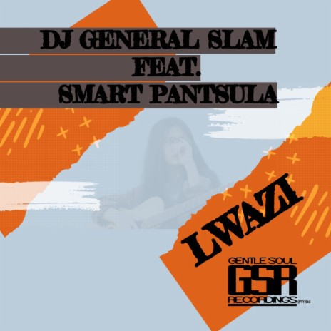 Lwazi (Radio Mix) ft. Smart Pantsula