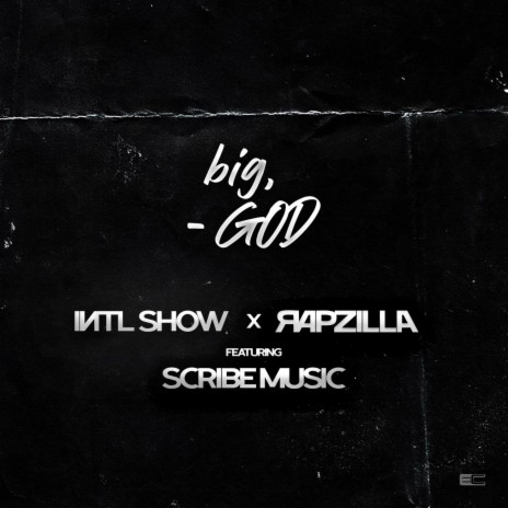 big, GOD ft. Rapzilla