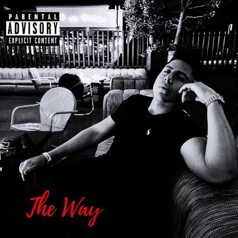 The Way | Boomplay Music