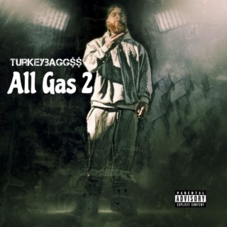 All Gas 2