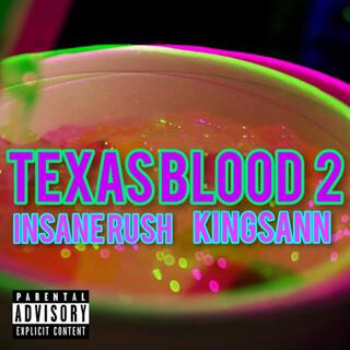 TEXAS BLOOD 2