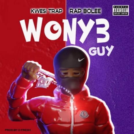 Wony3 Guy ft. Rap Bolee