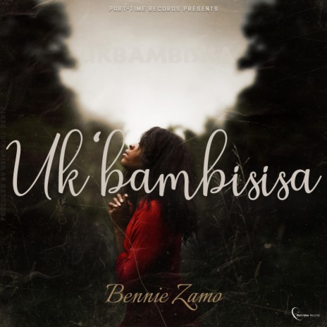 Ukbambisisa | Boomplay Music