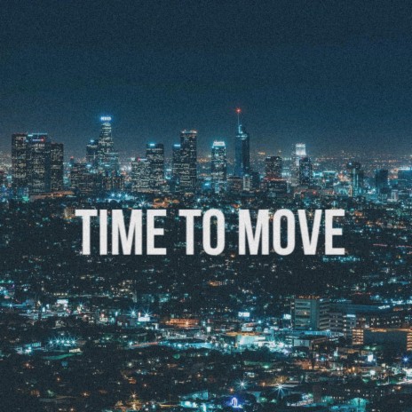 Time To Move (Chopped & Screwed) | Boomplay Music